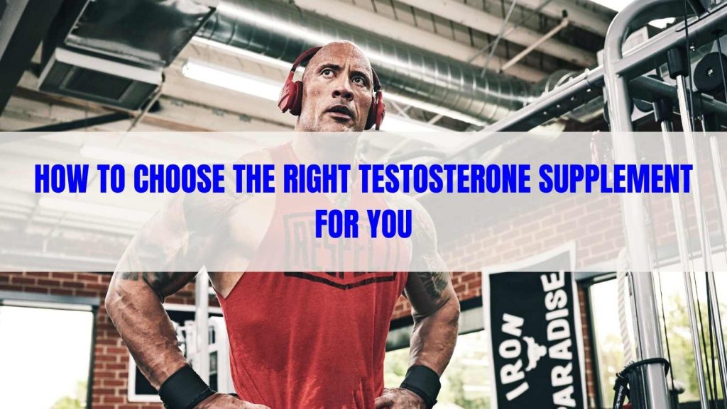 Testosterone Supplement for You